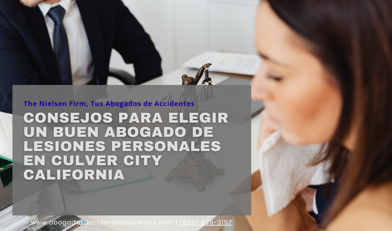 cómo elegir abogado de lesiones Culver City