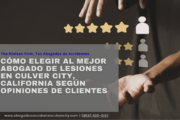 mejores abogados lesiones opiniones Culver City