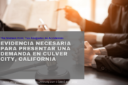 qué evidencia necesito para demanda Culver City