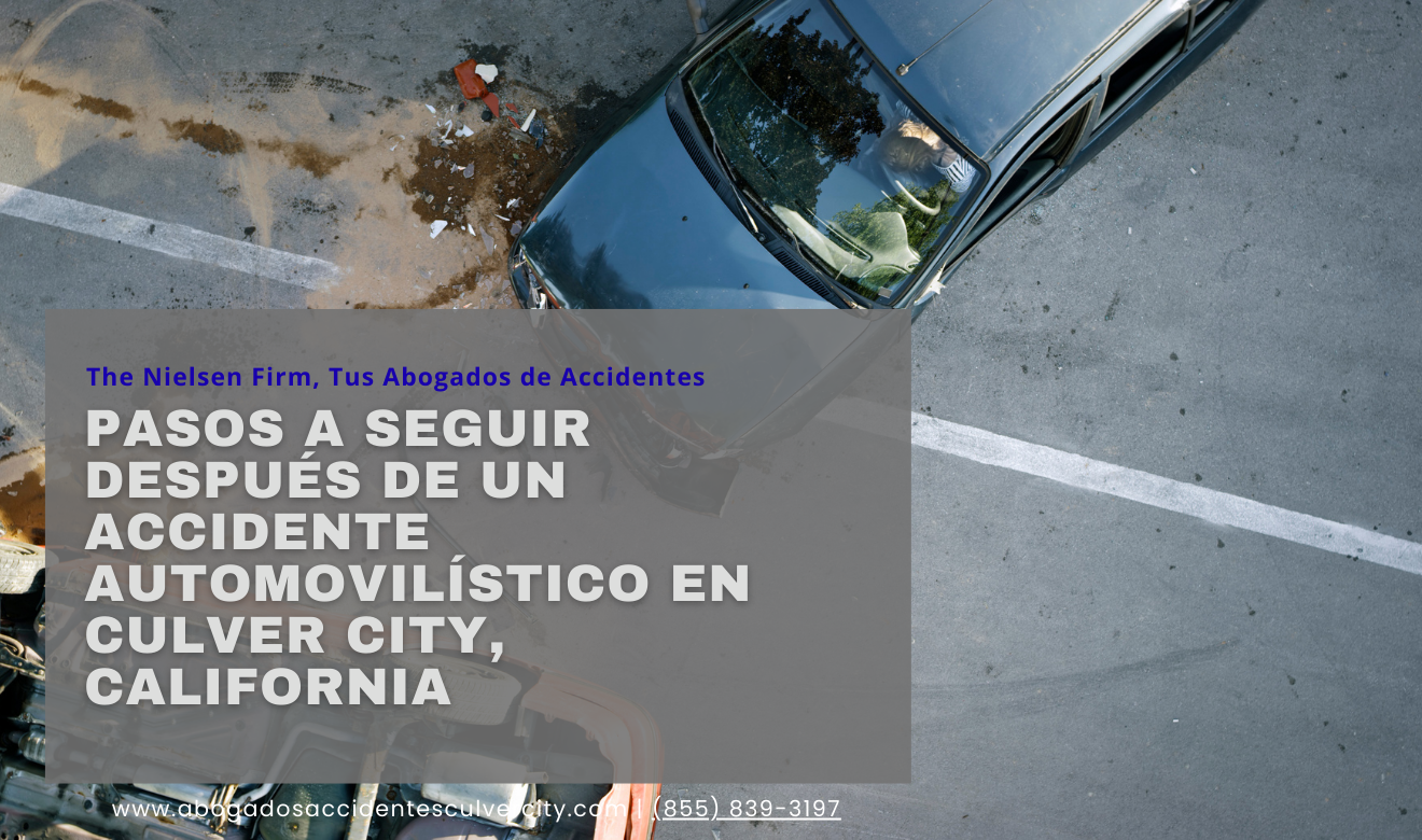 qué hacer después de un accidente Culver City