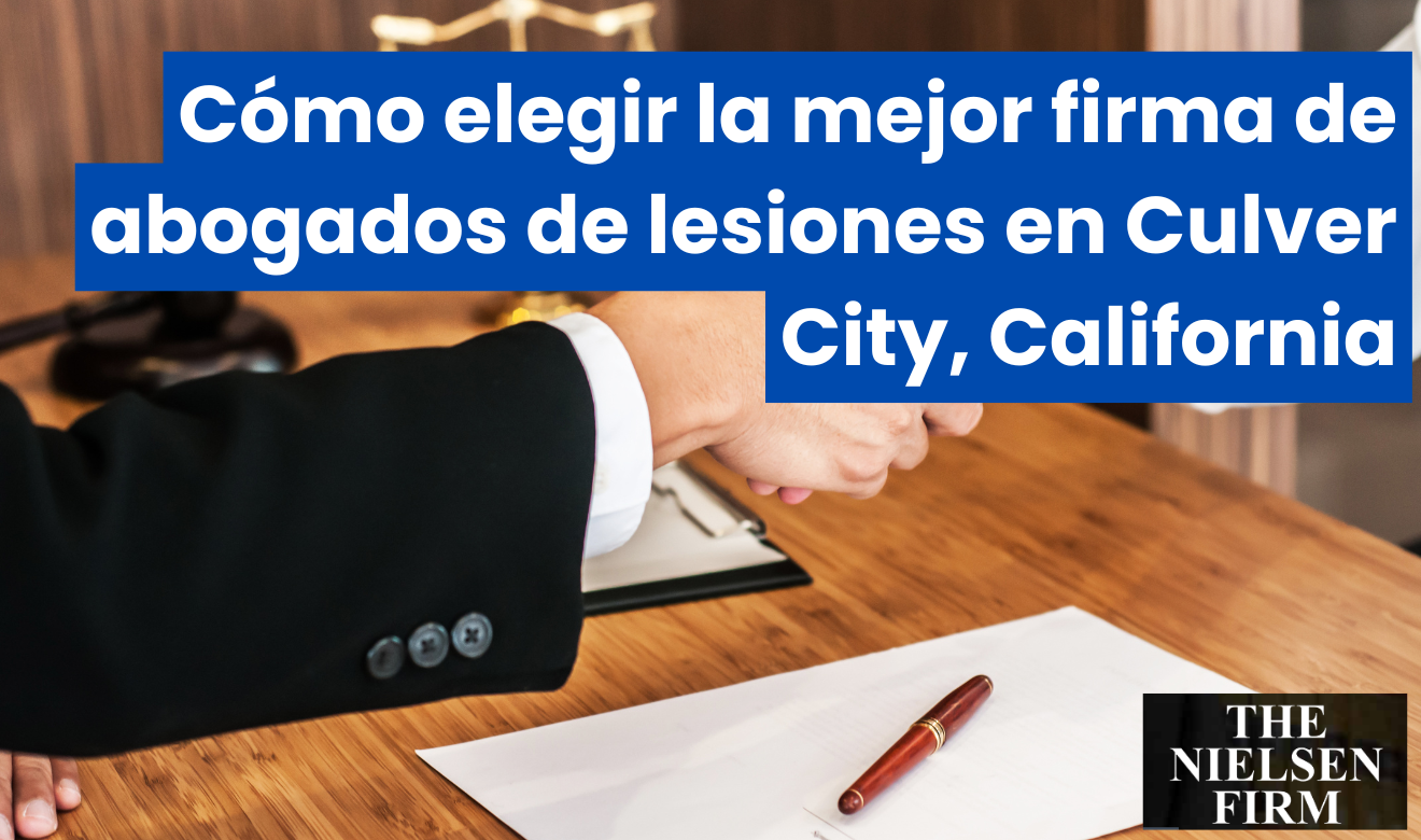 mejores firmas de abogado de lesiones Culver City